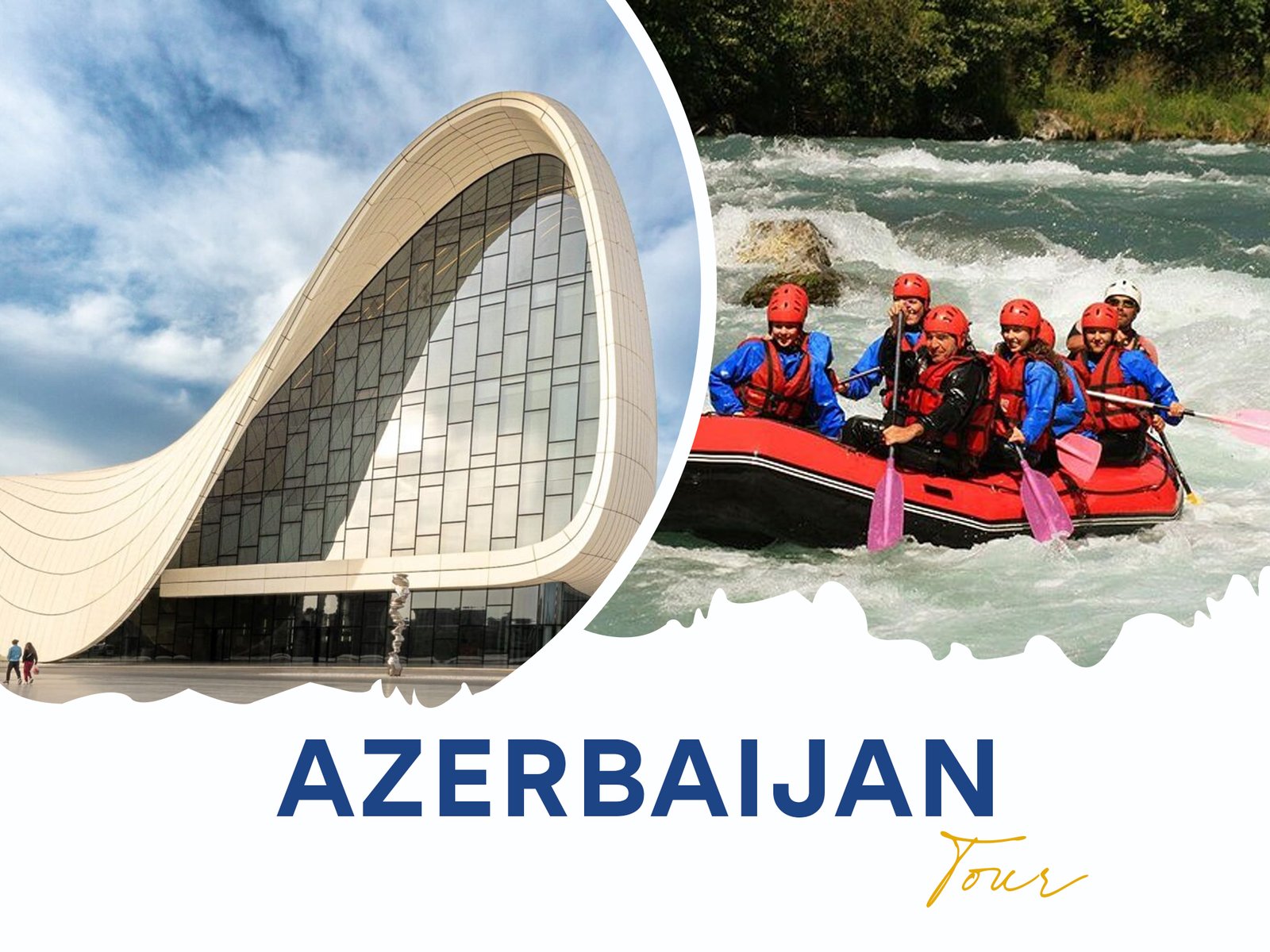 Azerbaijan Tour
